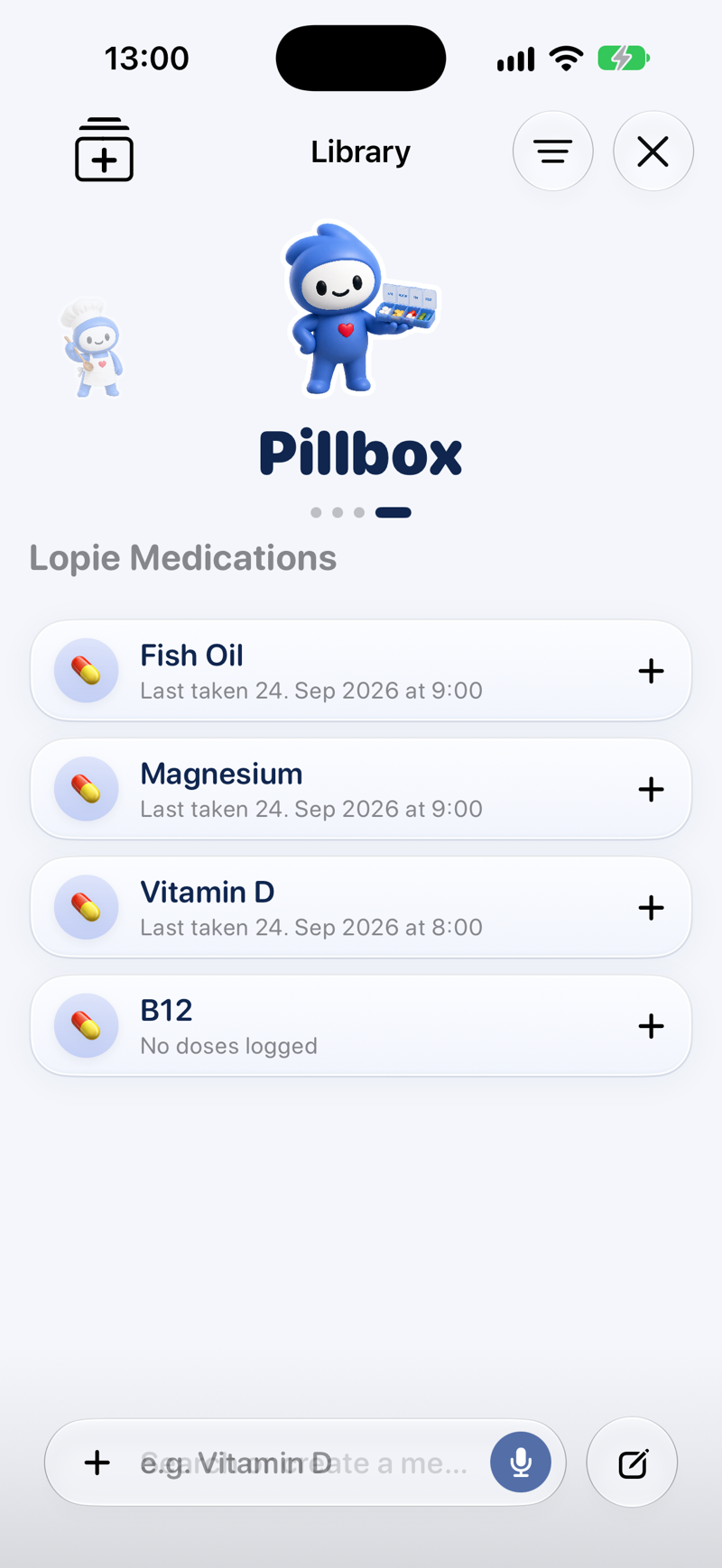 Lopie medication reminder app with tracking screen showing dose status